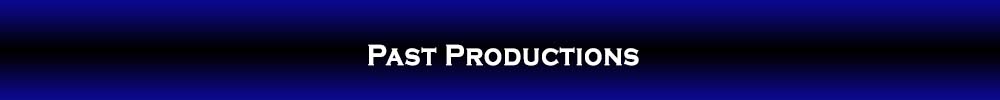 past productions banner